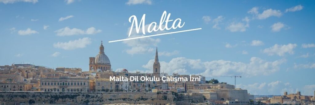 malta-dil-okulu-calisma-izni