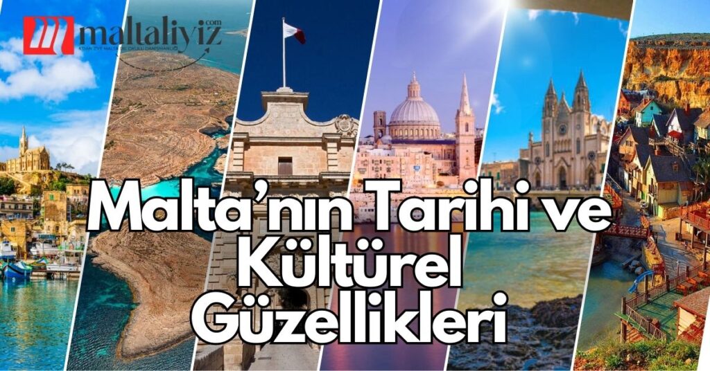 maltanin-tarihi-ve-kulturel-guzellikleri