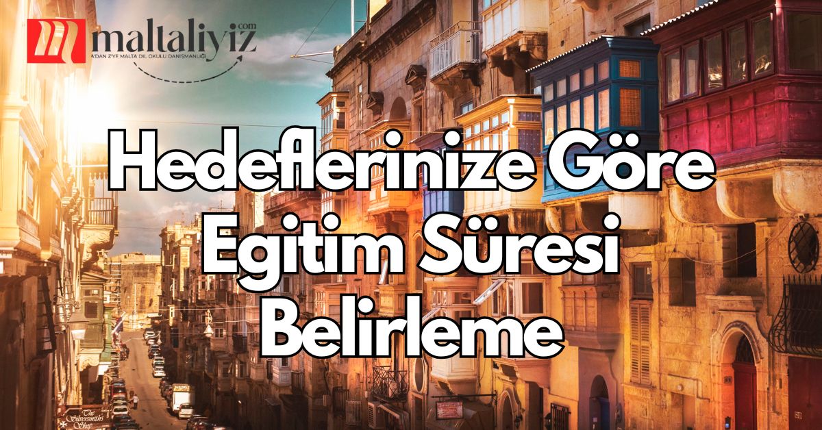 Dil Eğitimi Süresi Nasıl Planlanmalı?